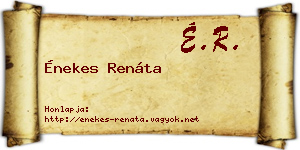 Énekes Renáta névjegykártya